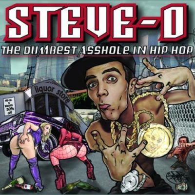 Steve-O – The Dumbest Asshole In Hip Hop EP (CD) (2008) (FLAC + 320 kbps)