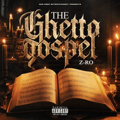 Z-Ro – The Ghetto Gospel (WEB) (2024) (320 kbps)