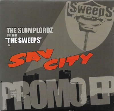 The Slumplordz – The Sweeps In Sav City EP (CD) (2006) (FLAC + 320 kbps)
