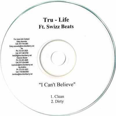 Tru-Life – I Can’t Believe (Promo CDS) (2007) (FLAC + 320 kbps)