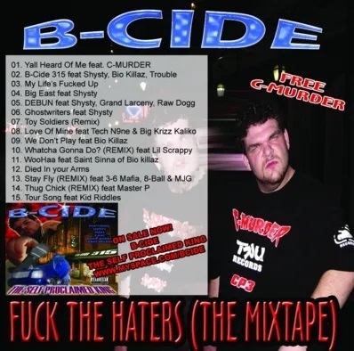 B-Cide – Fuck The Haters (The Mixtape) (CD) (2005) (FLAC + 320 kbps)