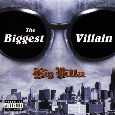 Big Villa – The Biggest Villain (CD) (2000) (FLAC + 320 kbps)
