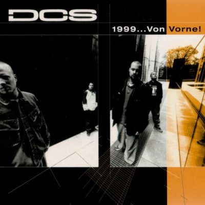 DCS – 1999… Von Vorne! (CD) (1999) (FLAC + 320 kbps)
