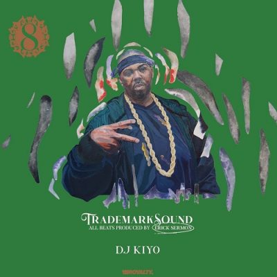 DJ Kiyo – Trademark Sound Series Vol. 8 (Erick Sermon) (CD) (2024) (FLAC + 320 kbps)