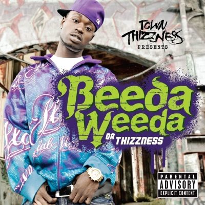 Beeda Weeda – Da Thizzness (WEB) (2008) (FLAC + 320 kbps)