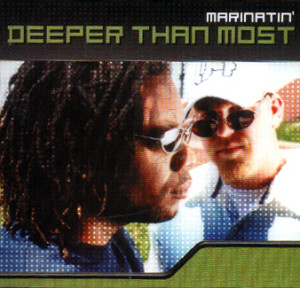 Deeper Than Most – Marinatin’ (CD) (2002) (FLAC + 320 kbps)