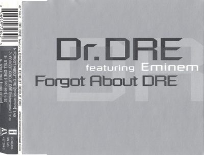 Dr. Dre – Forgot About Dre (EU CDM) (2000) (FLAC + 320 kbps)