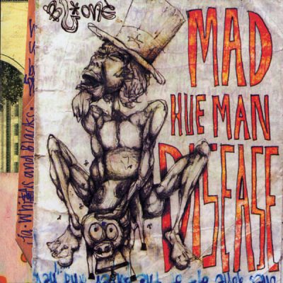Droop Capone & The Black Love Crew – Mad Hueman Disease (CD) (2002) (FLAC + 320 kbps)