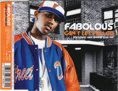 Fabolous – Can’t Let You Go (EU CDS) (2003) (FLAC + 320 kbps)