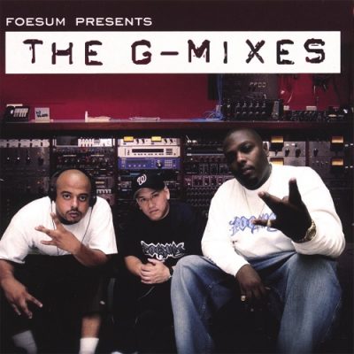 Foesum – The G-Mixes (WEB) (2006) (FLAC + 320 kbps)