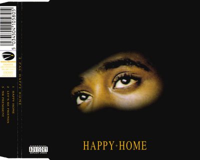 2Pac – Happy Home (EU CDS) (1998) (FLAC + 320 kbps)