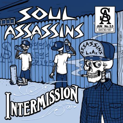 Soul Assassins – Intermission (WEB) (2009) (FLAC + 320 kbps)
