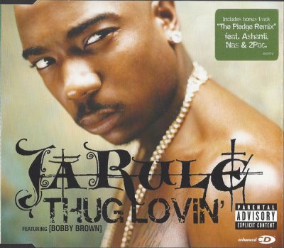 Ja Rule – Thug Lovin’ (EU CDS) (2002) (FLAC + 320 kbps)