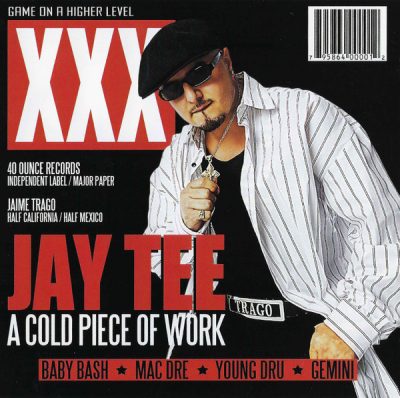 Jay Tee – A Cold Piece Of Work (CD) (2004) (FLAC + 320 kbps)