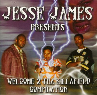 VA – Jesse James Presents: Welcome 2 Tha Killafield Compilation (CD) (2001) (FLAC + 320 kbps)