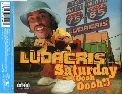 Ludacris – Saturday (Oooh Oooh!) (UK CDS) (2001) (FLAC + 320 kbps)