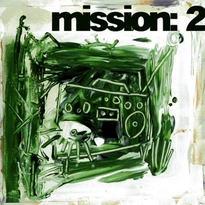 Mission – Mission: 2 EP (WEB) (2002) (FLAC + 320 kbps)