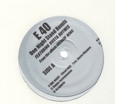 E-40 – One Night Stand (Remix) (Promo VLS) (2003) (FLAC + 320 kbps)