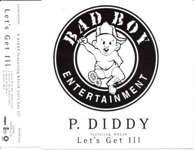 P. Diddy – Let’s Get Ill (UK Promo CDM) (2003) (FLAC + 320 kbps)