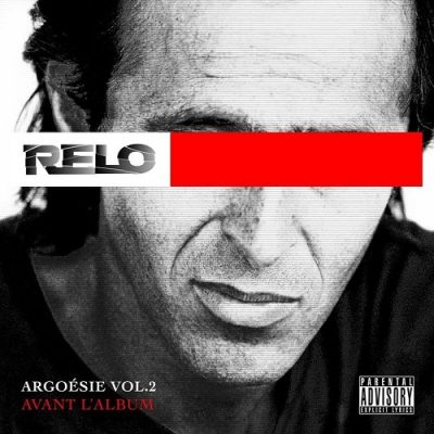 Relo – Arogesie Vol. 2: Avant L’Album (CD) (2022) (FLAC + 320 kbps)