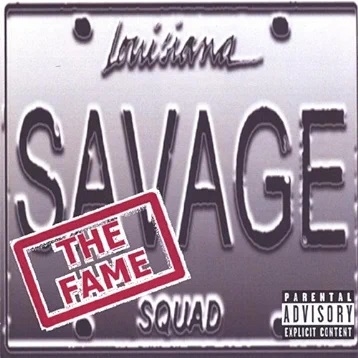 Savage Squad – The Fame (CD) (2005) (FLAC + 320 kbps)