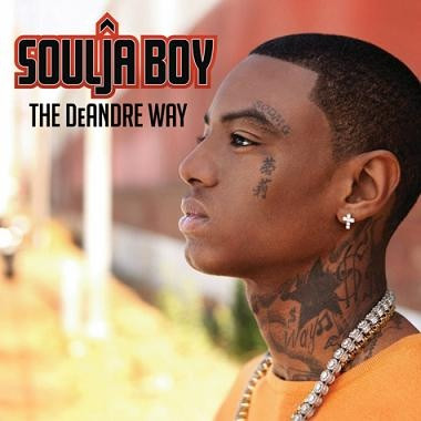Soulja Boy – The DeAndre Way (CD) (2010) (FLAC + 320 kbps)
