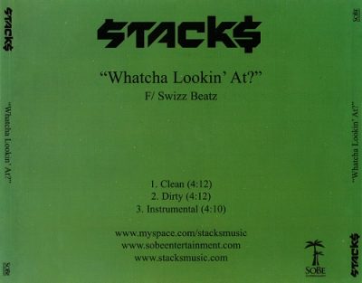 Stack$ – Whatcha Lookin’ At (Promo CDS) (2008) (FLAC + 320 kbps)