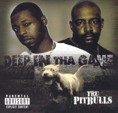 Tru Pitbulls – Deep In Tha Game (CD) (2004) (FLAC + 320 kbps)