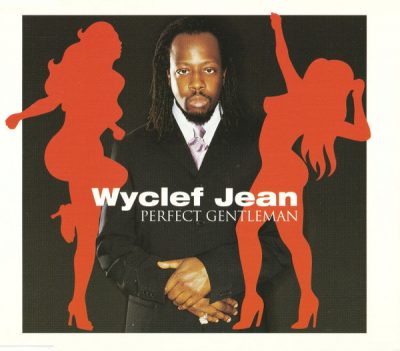 Wyclef Jean – Perfect Gentleman (EU CDM) (2001) (FLAC + 320 kbps)