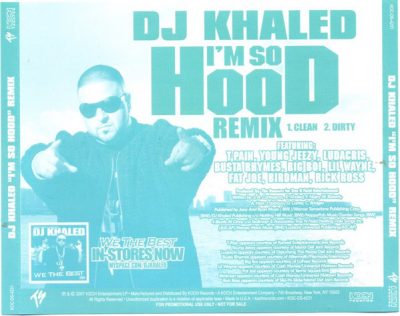 DJ Khaled – I’m So Hood (Remix) (Promo CDS) (2007) (FLAC + 320 kbps)