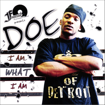Doe – I Am What I Am (CD) (2007) (FLAC + 320 kbps)
