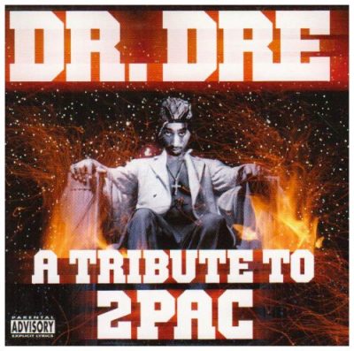 Dr. Dre – A Tribute To 2Pac (CD) (2005) (FLAC + 320 kbps)