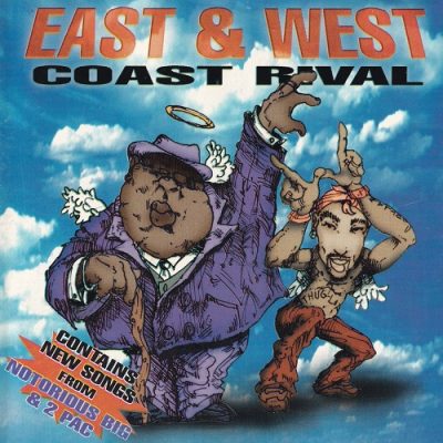 2Pac & Notorious B.I.G. – East & West Coast Rival (CD) (1996) (FLAC + 320 kbps)