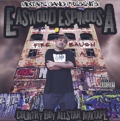 Easwood Espinosa – Country Boy AllStar Mixtape (CD) (2006) (FLAC + 320 kbps)