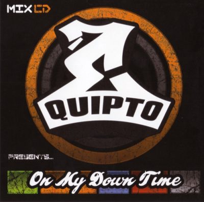 Equipto – On My Down Time (CD) (2008) (FLAC + 320 kbps)