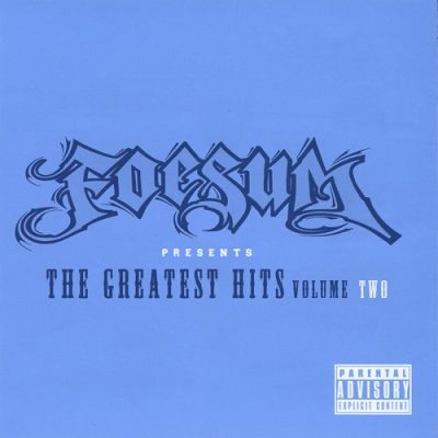 Foesum – The Greaterst Hits, Volume Two (WEB) (2011) (FLAC + 320 kbps)