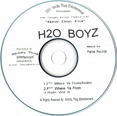 H2O Boyz – F*** Where Ya From (Promo CDS) (2002) (FLAC + 320 kbps)