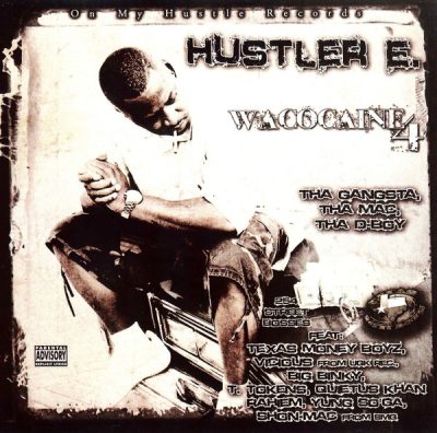 Hustler E – Wacocaine 4: Tha Gangsta, Tha Mac, Tha D-Boy (CD) (2012) (FLAC + 320 kbps)