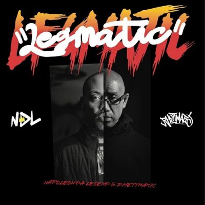Napoleon Da Legend & DJ Rhettmatic – Legmatic (WEB) (2024) (320 kbps)