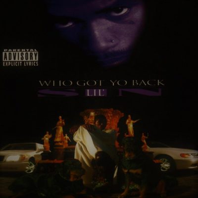 Lil’ Sin – Who Got Yo Back (Reissue CD) (1998-2020) (FLAC + 320 kbps)