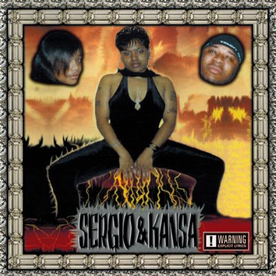 Sergio & Kansa – Sissy In Da Pocket (CD) (2002) (FLAC + 320 kbps)