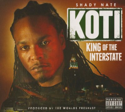 Shady Nate – KOTI: King Of The Interstate EP (CD) (2014) (FLAC + 320 kbps)