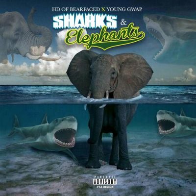 HD Of Bearfaced & Young Gwap – Sharks And Elephants (CD) (2021) (FLAC + 320 kbps)