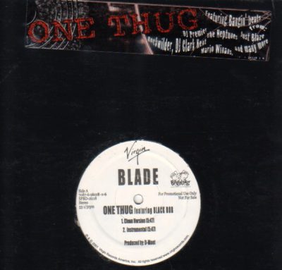 Blade – One Thug (VLS) (2001) (FLAC + 320 kbps)