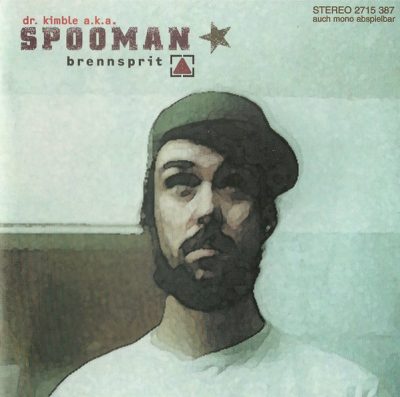 Dr. Kimble a.k.a. Spooman – Brennsprit (CD) (2001) (FLAC + 320 kbps)