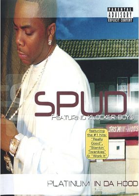 Spud Feat. Klocker Boys – Platinum In Da Hood (CD) (2005) (FLAC + 320 kbps)