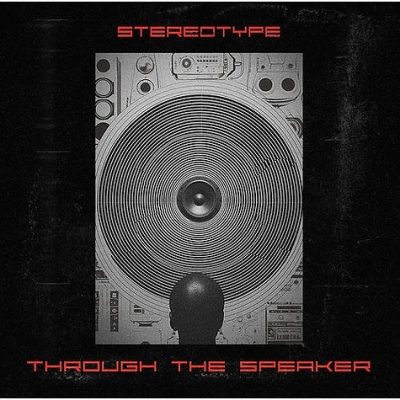 Stereotype – Through The Speaker (CD) (2024) (FLAC + 320 kbps)