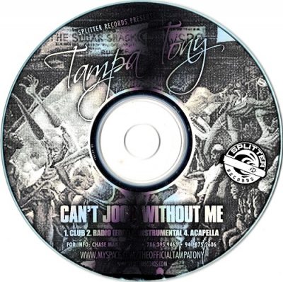 Tampa Tony – Can’t Jook Without Me (Promo CDS) (2007) (FLAC + 320 kbps)