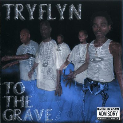 Tryflyn – To The Grave (CD) (2002) (FLAC + 320 kbps)