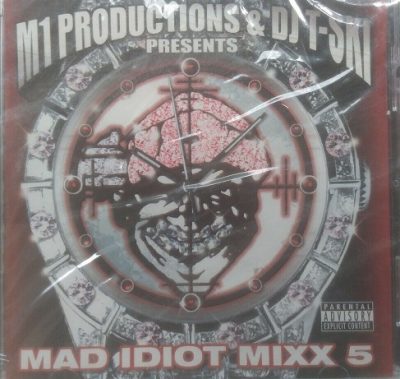 M1 Productions & DJ T-Ski – Mad Idiot Mixx 5 (CD) (2000) (FLAC + 320 kbps)